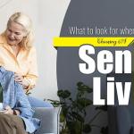 What to Look for When Choosing a Senior Living?
